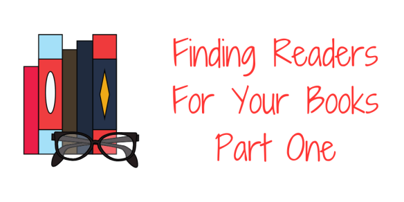 finding readers for your books blog posts part 1