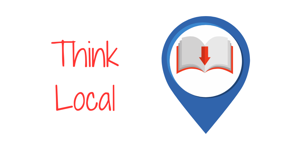 think local