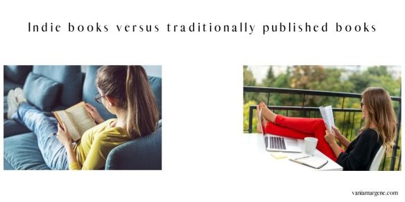 Indie books versus traditionally published books