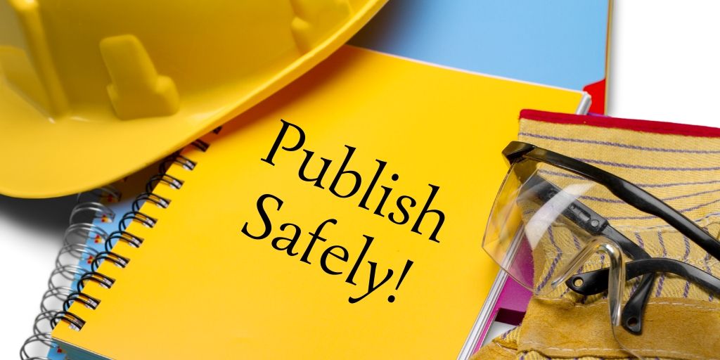 Publish Safely!