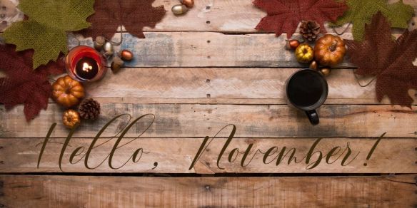 Hello, November!
