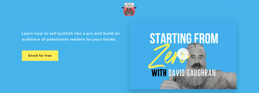 David Gaughran Starting from Zero course graphic. Blue with author photo.
