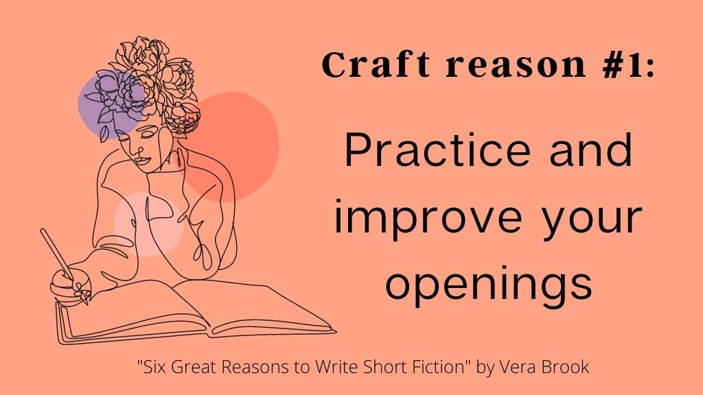 sketch of woman sitting at desk. orange background text: craft reason 1: practice and improve your openings 