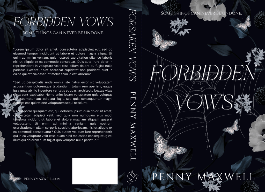 Forbidden Vows (full wrap):
Moody black and teal romance cover for Forbidden Vows featuring white florals, butterflies, and a spiderweb motif.
