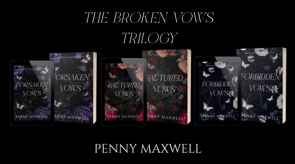 Mockup of The Broken Vows Trilogy by Penny Maxwell featuring Forsaken Vows, Fractured Vows, and Forbidden Vows displayed on tablets and paperback books.