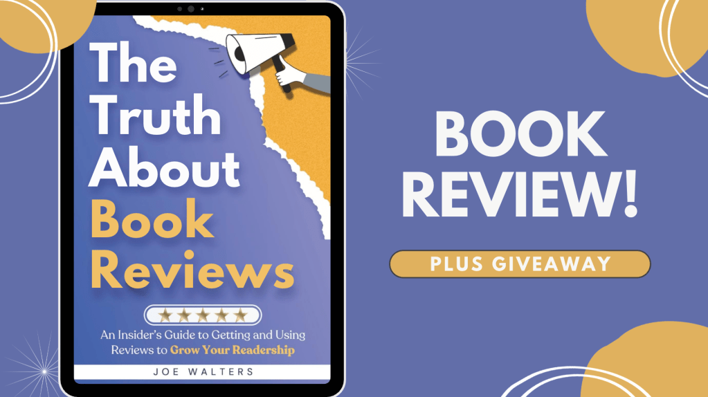 the truth about book reviews book cover on tablet. background is purple and gold. white letters. additional text on graphic says book review! plus giveaway. 