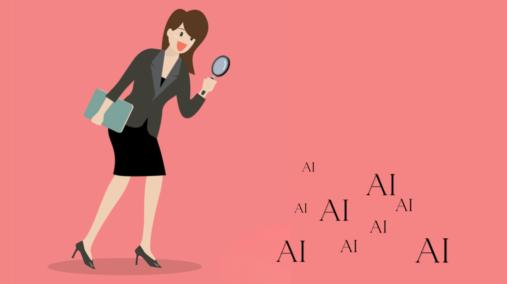Cartoon illustration of a woman holding a magnifying glass and investigating a cluster of floating "AI" labels. The image humorously represents readers searching for signs of AI-generated writing.