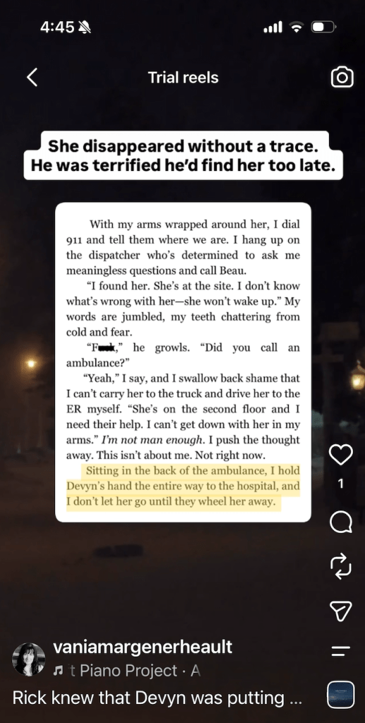 Instagram Reel showing a dark, snowy street at night with a page from a romance novel overlaid. The text reads, "She disappeared without a trace. He was terrified he'd find her too late." The excerpt shows the hero calling 911 after finding Devyn unconscious and holding her hand in the ambulance on the way to the hospital.